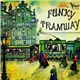 Mad Unity - Funky Tramway