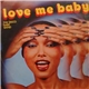 Disco Baby Band - Love Me Baby